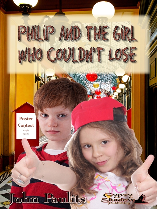 Title details for Philip and the Girl Who Couldn't Lose by John Paulits - Available